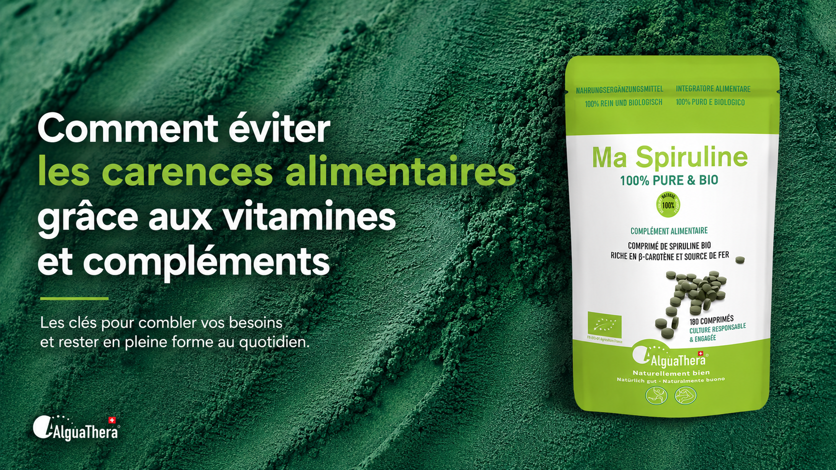 Visuel AlguaThera avec spiruline bio, illustrant un article sur les carences alimentaires, les vitamines et les compléments naturels.
